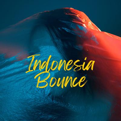 INDONESIA BOUNCE's cover