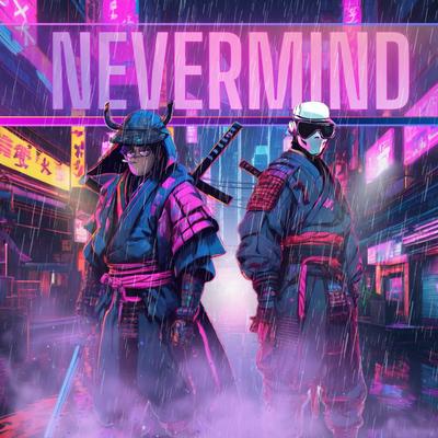 Nevermind By Ku$h Drifter, YNG BNZO, The Scandalous Playaz's cover