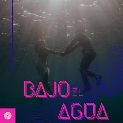 Bajo el Agua (Pop)'s cover
