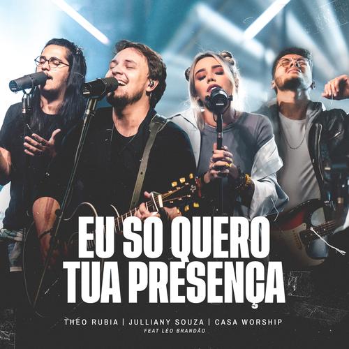 Eu Só Quero Tua Presença (Ao Vivo)'s cover