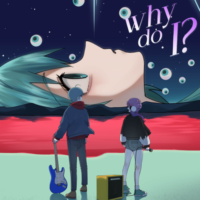 Why Do I?'s cover
