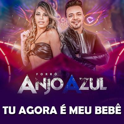 Tu Agora é Meu Bebê's cover