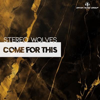 Stereo Wolves's cover