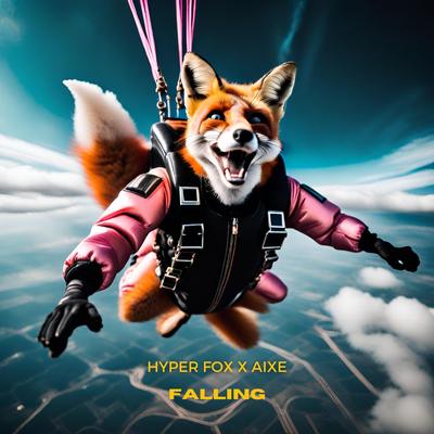 Falling (Techno Version) By Hyper Fox, Aixe's cover