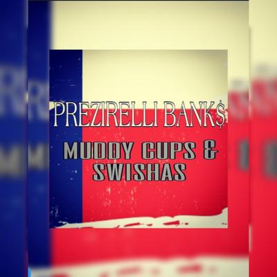PREZIRELLI BANKS's cover