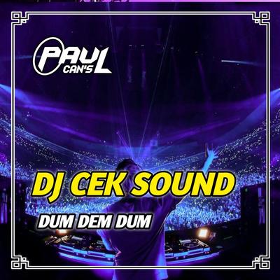 DJ Cek Sound Dum Dem's cover