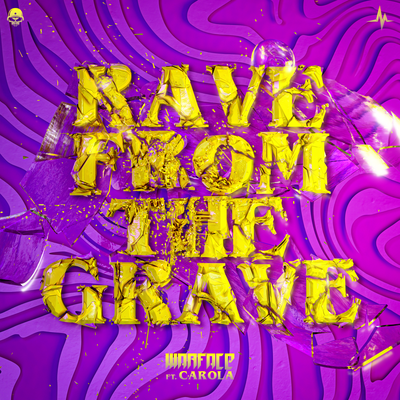 Rave From The Grave's cover