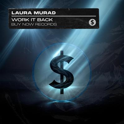 Work It Back By Laura Murad's cover