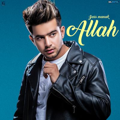 Allah By Jass Manak's cover