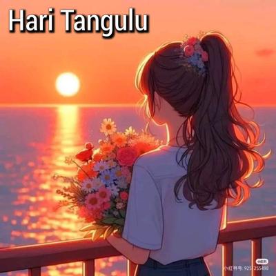 Hari Tangulu's cover