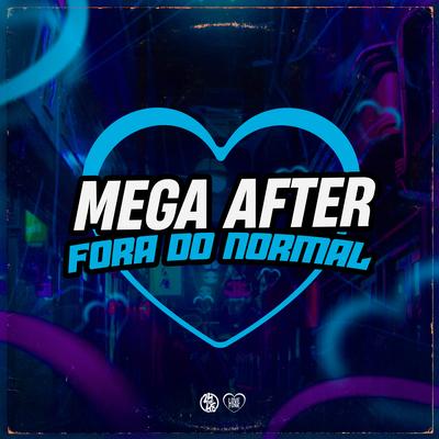 Mega After Fora do Normal By MC Gedai, DJ PANDISK's cover