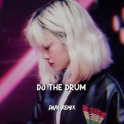 DJ THE DRUM's cover