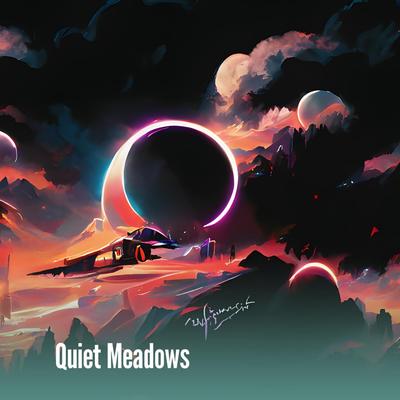 Quiet Meadows's cover