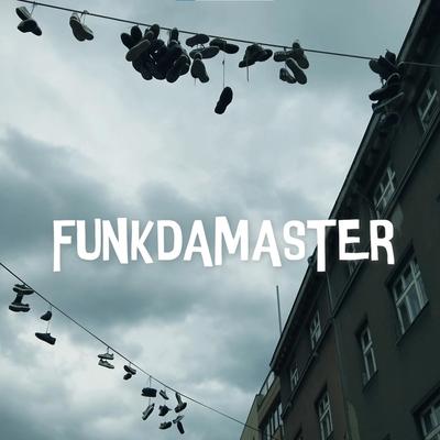 FUNKDAMASTER's cover