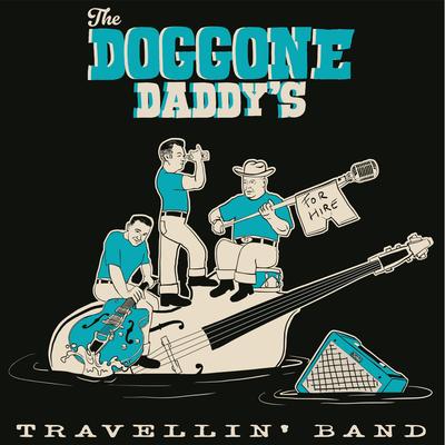 Lovin' Up A Storm By Doggone Daddys's cover