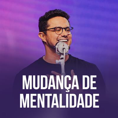 Mudança de mentalidade By Deive Leonardo's cover