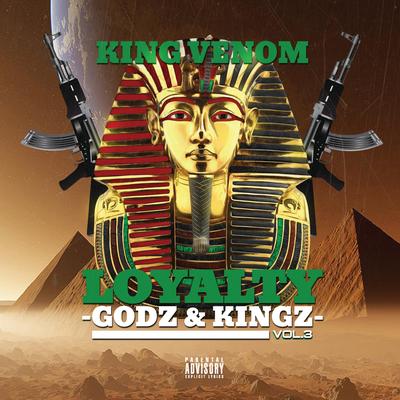 Loyalty Vol.3: Godz & Kingz's cover