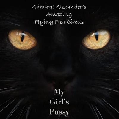 My Girl's Pussy's cover