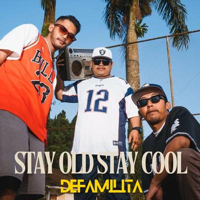 Stay Old Stay Cool's cover