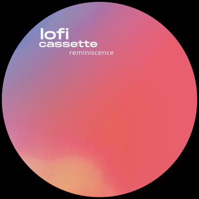 Lofi Cassette's cover