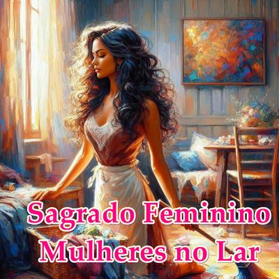 Luz do Lar (sagrado feminino)'s cover