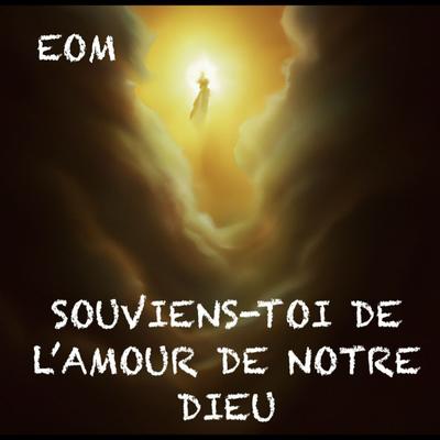 SOUVIENS-TOI DE L'AMOUR DE NOTRE DIEU's cover