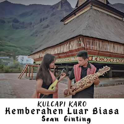 Kulcapi Karo Kemberahen Luar Biasa's cover
