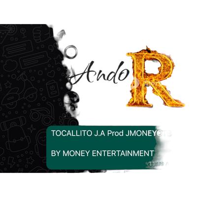 Ando R By Tocallito J.A's cover