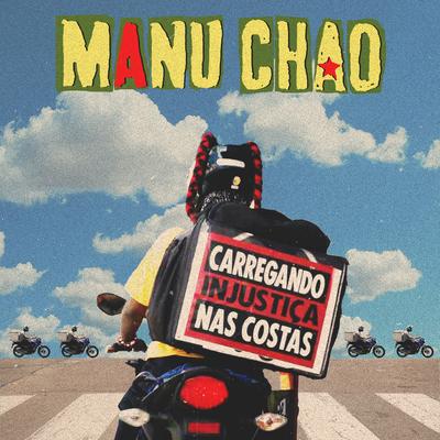 São Paulo Motoboy By Manu Chao's cover