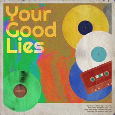 Your Good Lies's cover