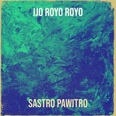 Ijo Royo Royo's cover