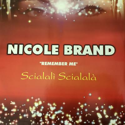 Scialali Scialala' (Original Radio) By Nicole Brand, 8022881109162's cover