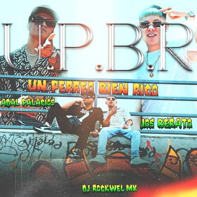 Upbr (Un Perreo Bien Rico)'s cover