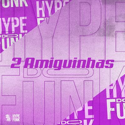 2 Amiguinhas's cover