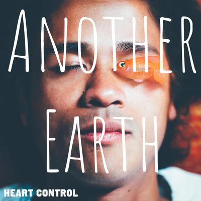 Another Earth By Heart Control's cover