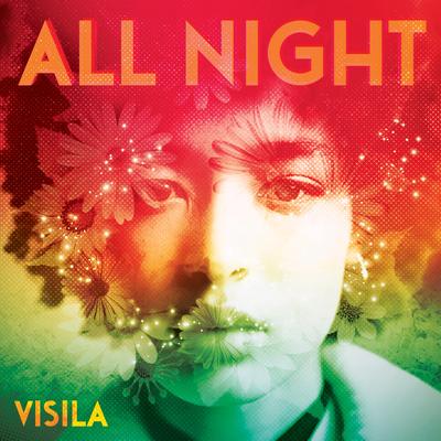 All Night By VISILA's cover