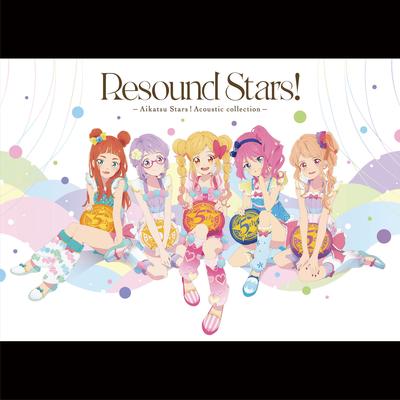 Bon Bon Voyage! (Resound Stars! -Aikatsu Stars！Acoustic collection- ver.)'s cover