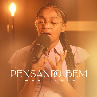 Pensando Bem By Anna Clara, Vivace Music's cover