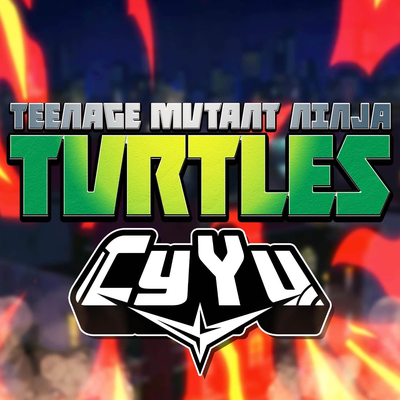 Teenage Mutant Ninja Turtles Theme Song (From "TMNT 2012") (Cover) By CyYu's cover