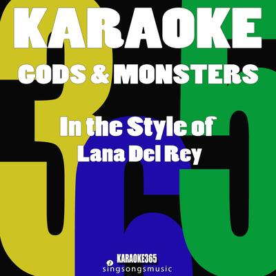 Gods & Monsters (In the Style of Lana Del Rey) [Karaoke Version] - Single's cover