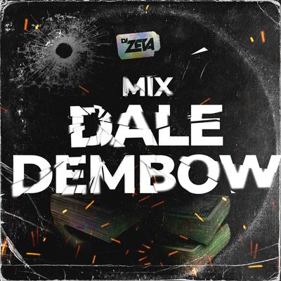 Mix Dale Dembow's cover