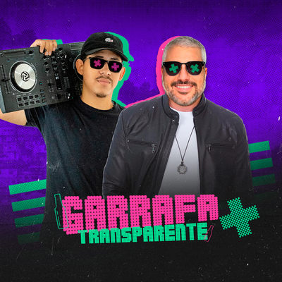 Garrafa Transparente (Remix) By RAFAEL BOTA BOTA's cover