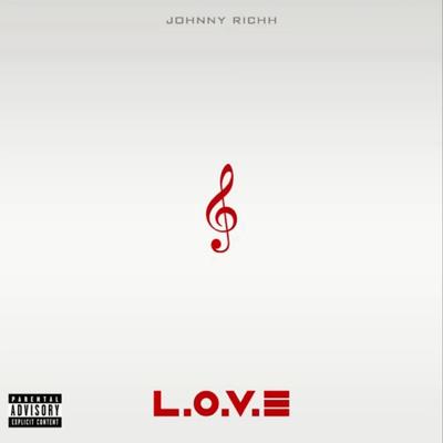 L.O.V.E By Johnny Richh's cover