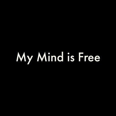 My Mind is Free's cover
