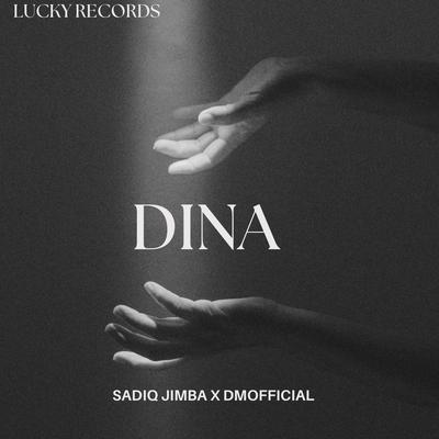 DINA (feat. Sadiq Jimba  & DMOFFICIAL)'s cover