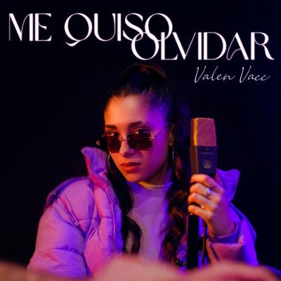 Me quiso olvidar By Valen Vacc, Luke Sky's cover