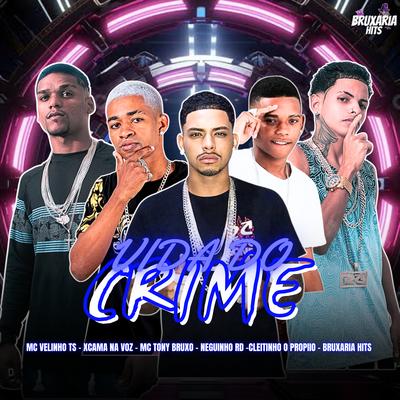 Vida do Crime's cover