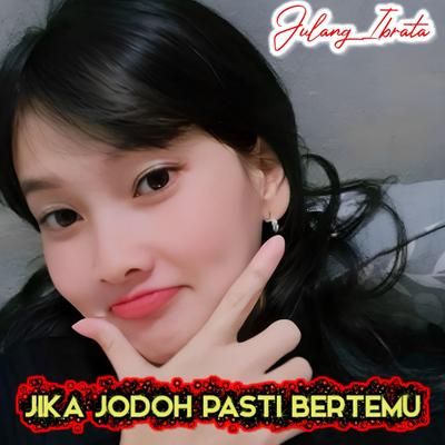 Jika Jodoh Pasti Bertemu's cover