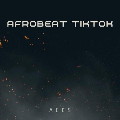 AFROBEAT TIKTOK's cover