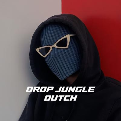DROP JUNGLE DUTCH (Remix)'s cover